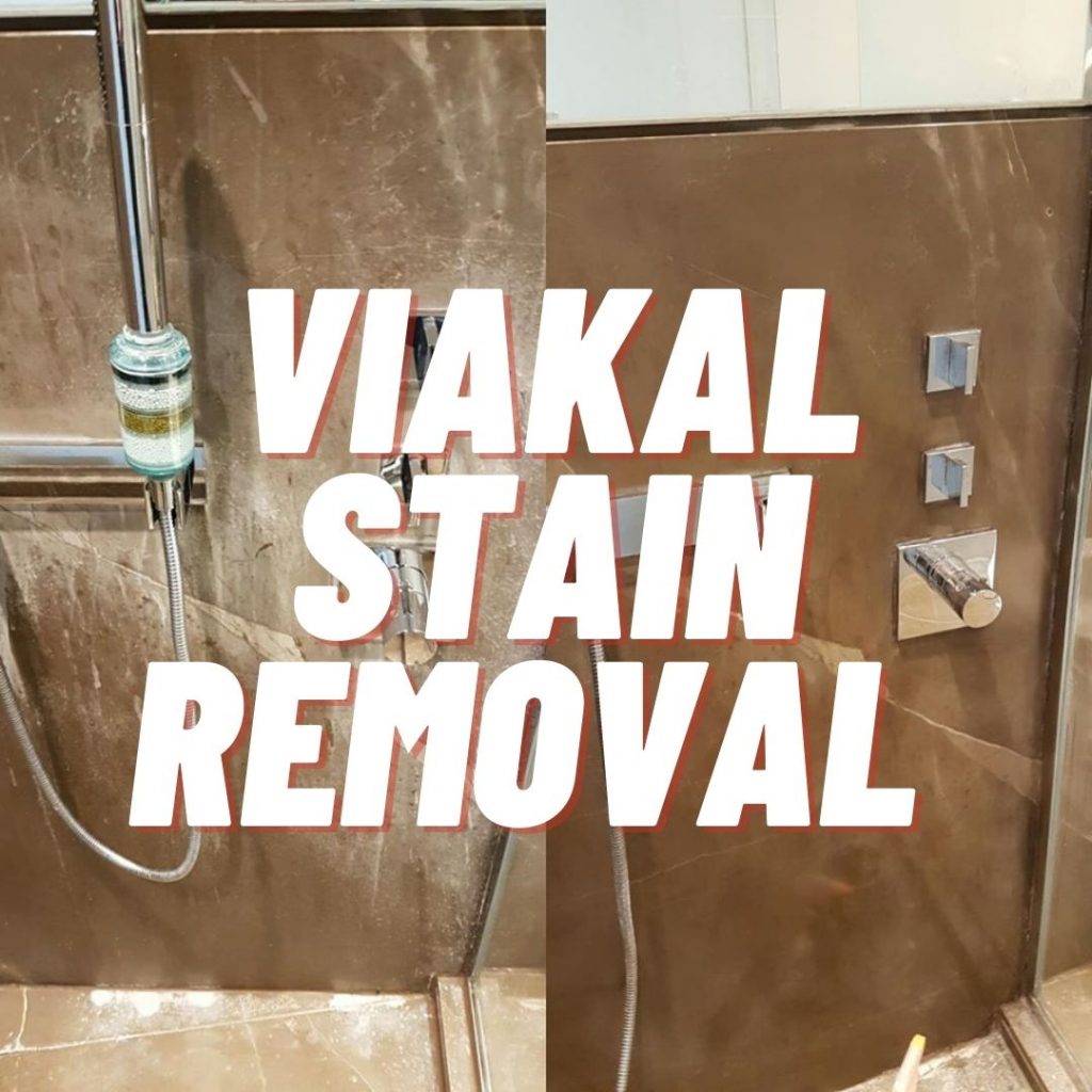 Viakal stain removal from shower