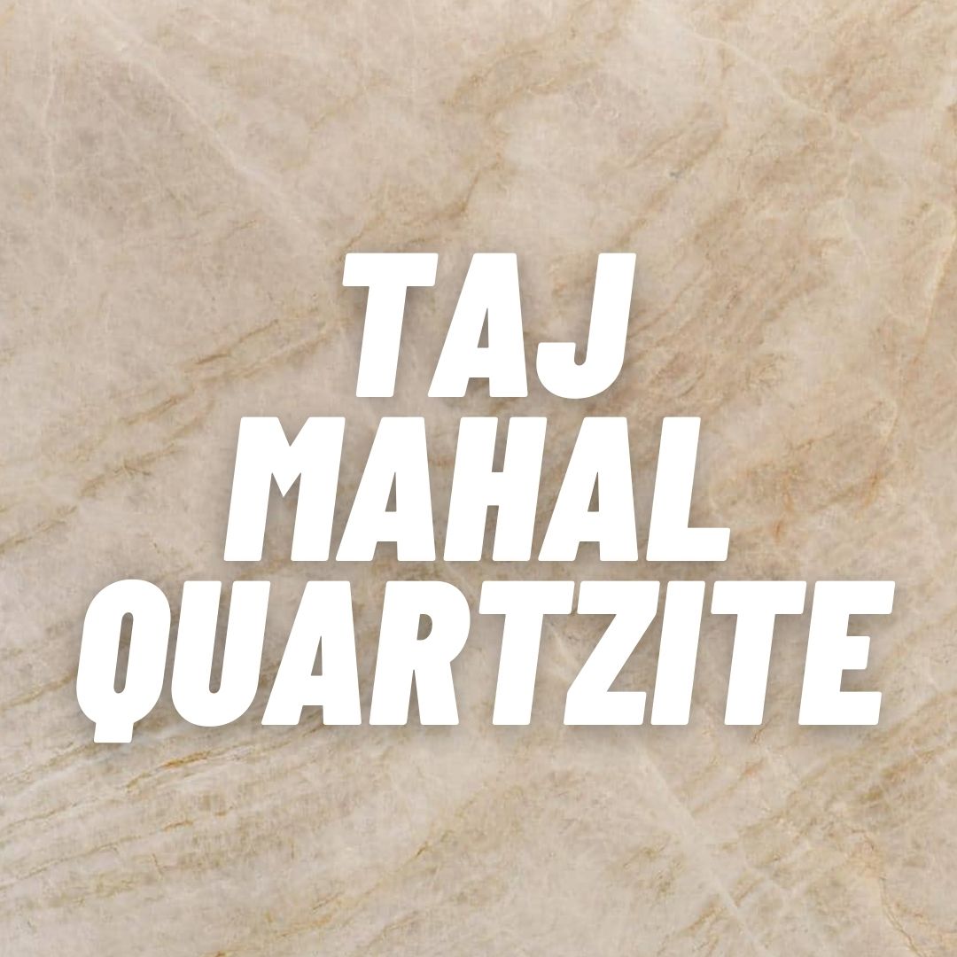 Taj Mahal Quartzite