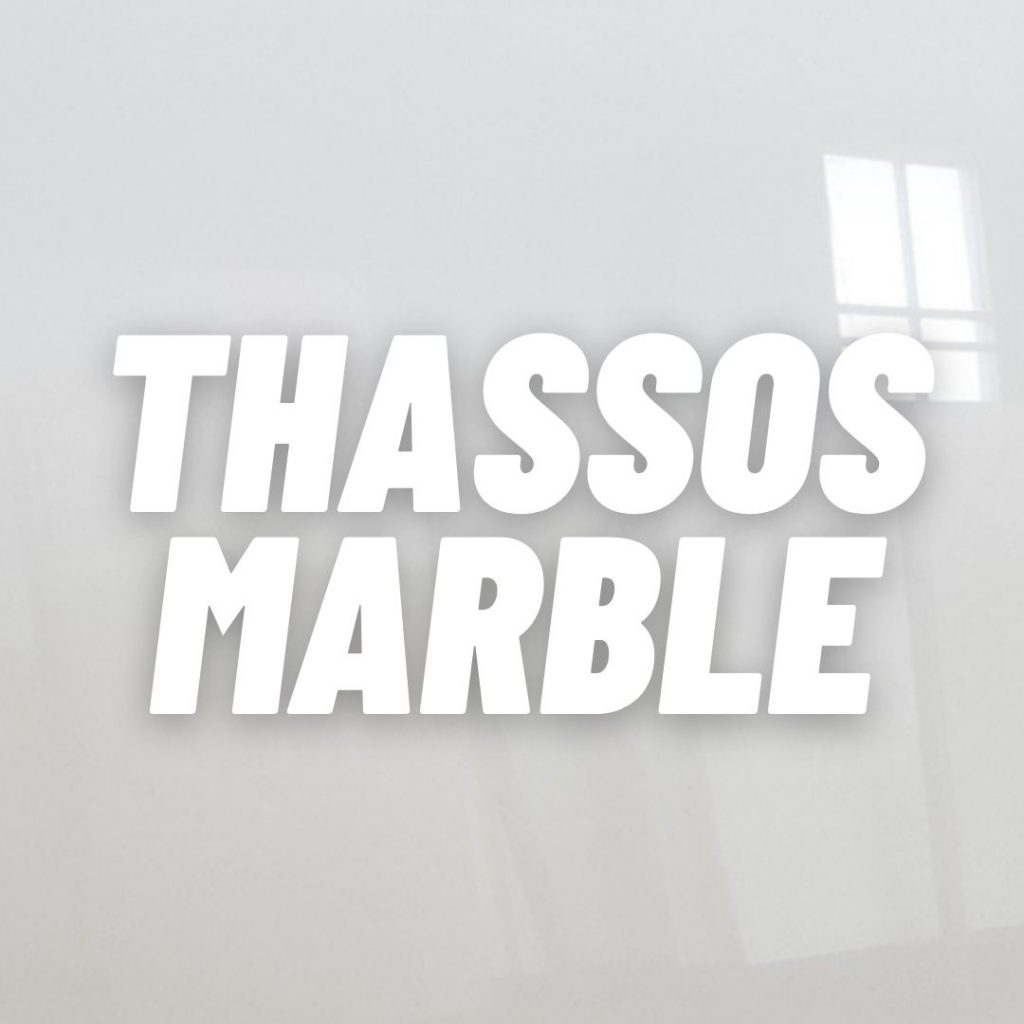 Thassos Marble