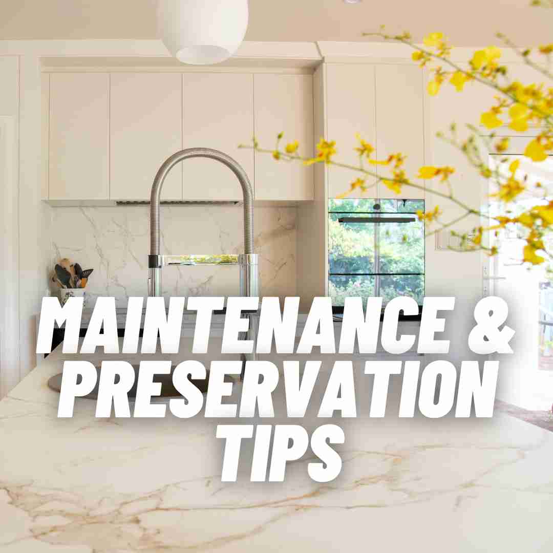 Maintenance & Preservation Tips