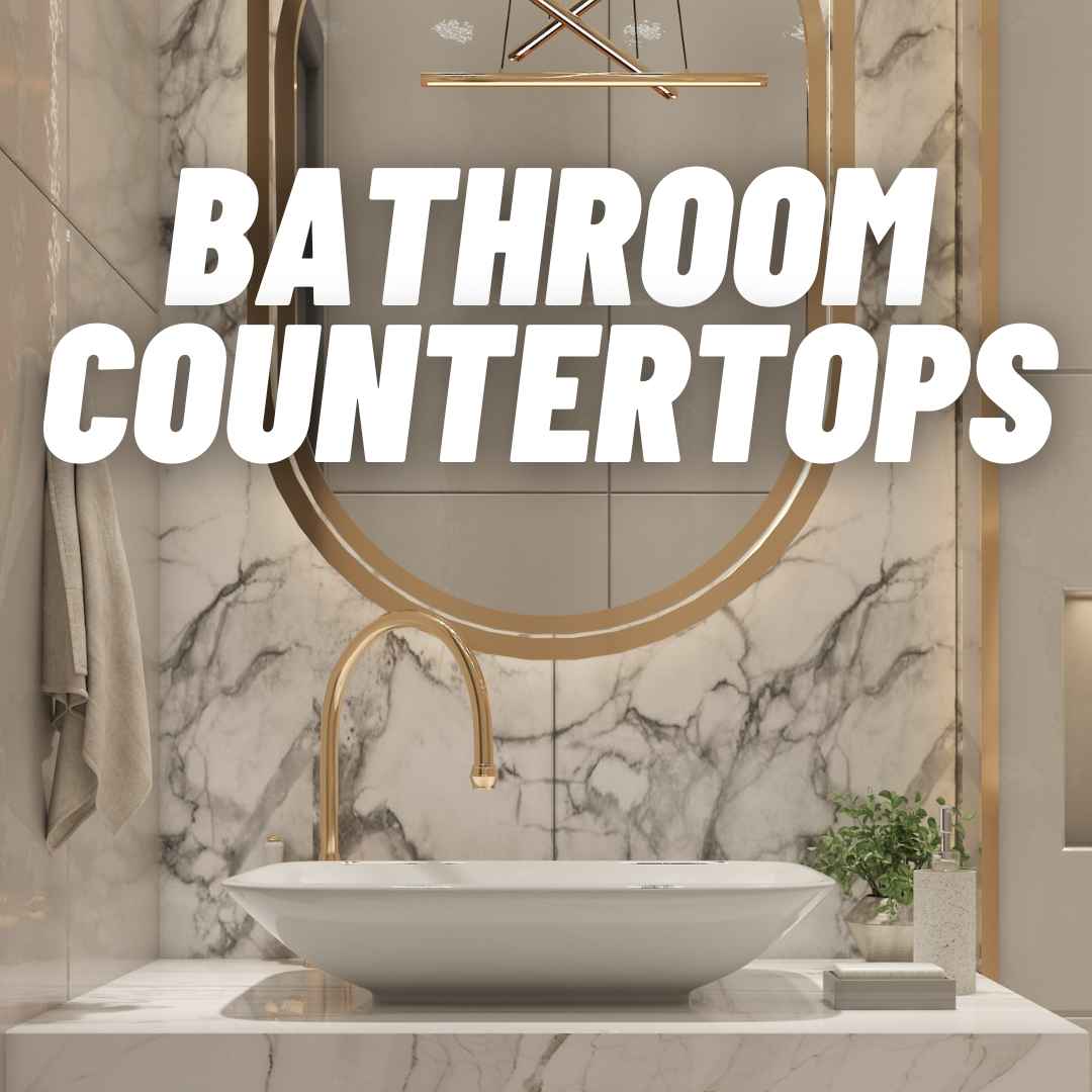 Bathroom Countertops